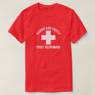 T-shirt Première réponse du parti Hurricane