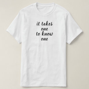 T-shirt prend un pour en connaître un