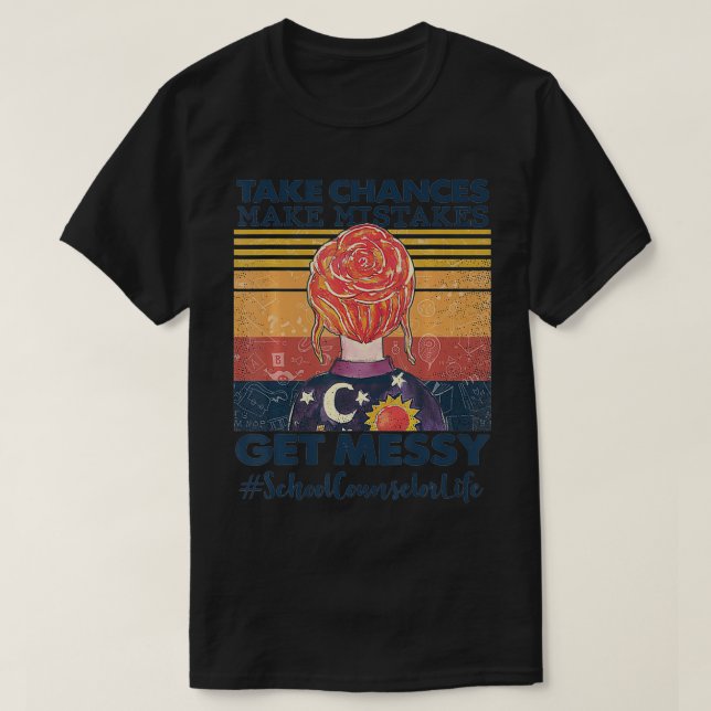 T-shirt Prendre des chances Faire des erreurs Obtenir des  (Design devant)