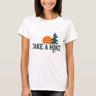 T-shirt Prends Une Randonnée Création Drôle D'aventure Ext