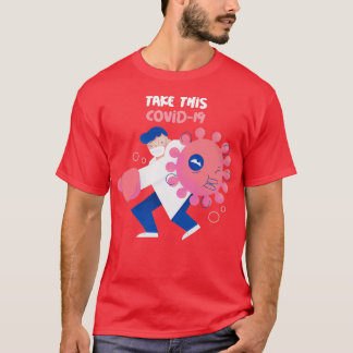T-shirt Prenez Ce Covid19