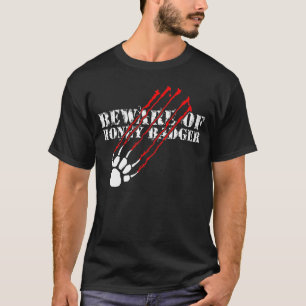 T-shirt Prenez garde du blaireau de miel