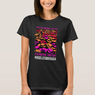 T-shirt Prenez La Route Middlesbrough Traffic Uk Rush Hou