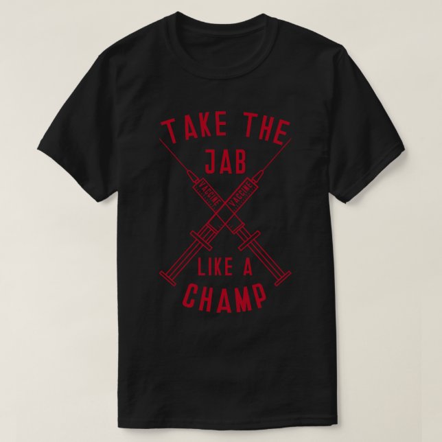 T-shirt Prenez le Jab comme un Champ (Design devant)