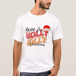 T-shirt Prenez un Holly Jolly Christmas