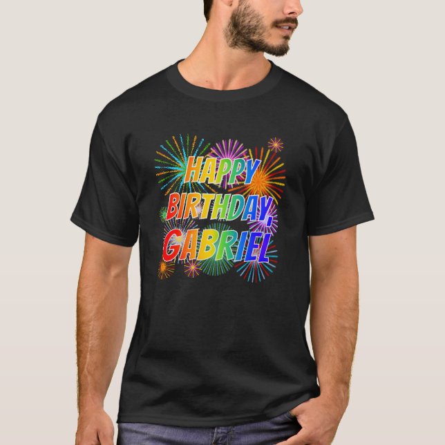 T-shirt Prénom "GABRIEL", Amusant "HEUREUX ANNIVERSAIRE" (Devant)