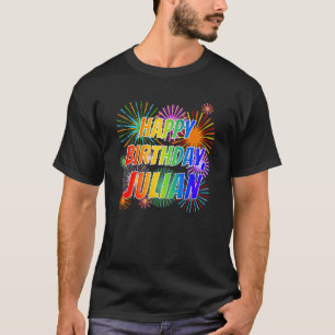 T-shirt Prénom "JULIAN", Amusant "HEUREUX ANNIVERSAIRE"