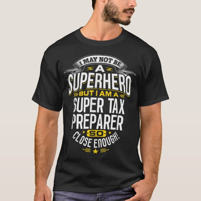 T-shirt Préparateur fiscal Préparateur d'idées Superhero (Devant)