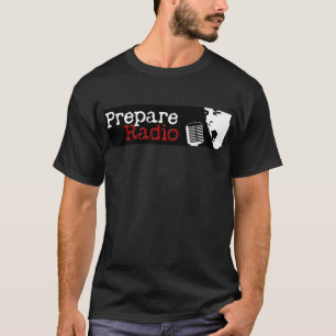 T-shirt Préparez la radio