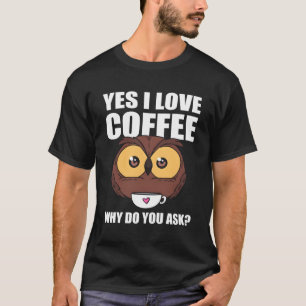 T-shirt Préposé au bar à café Owl Coffee