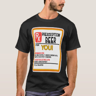 T-SHIRT PRESCRIPTION DE BIÈRE POUR VOUS ! PORTEFEUILLE ET 