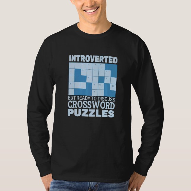 T-shirt Présenté mais prêt à discuter Crossword Puzzles (Devant)