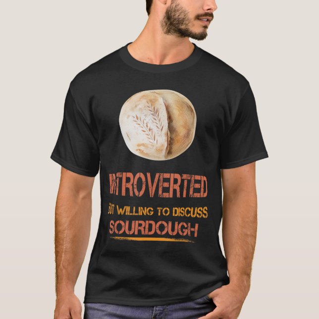 T-shirt Présenté Pain De Sourdain Drôle Humour Dit (Devant)