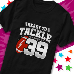T-shirt Prêt à attaquer 39 Football Party 39e anniversaire