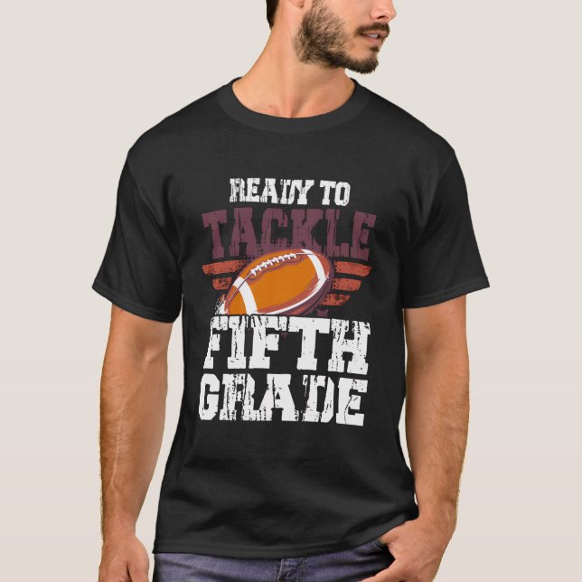 T-shirt Prêt À Attaquer Le Football De 5E Année Premier Jo (Devant)