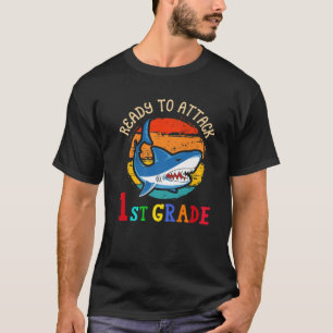 T-shirt Prêt À Attaquer Le Requin De 1Ere Année D'Abord Re