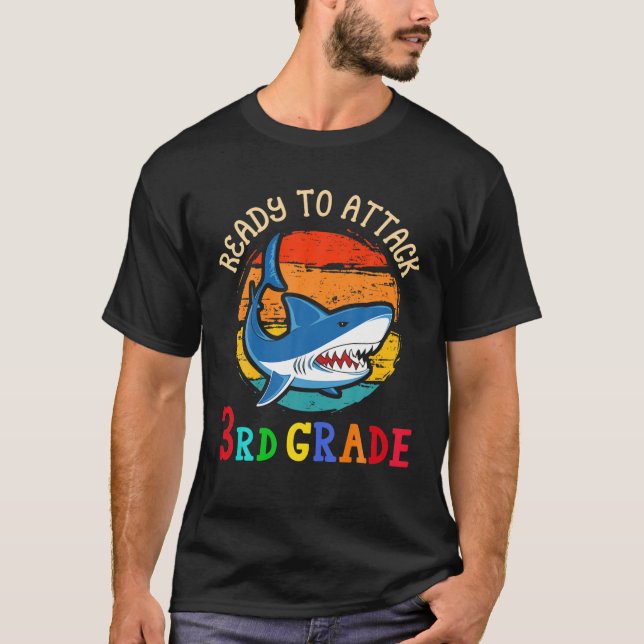 T-shirt Prêt À Attaquer Le Requin De 3E Année Première À S (Devant)