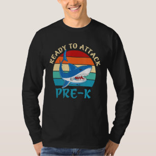 T-shirt Prêt À Attaquer Pré K Funny Pré K Requin