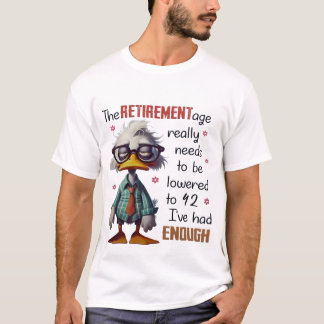 T-shirt Prêt à prendre sa retraite à 42 ans