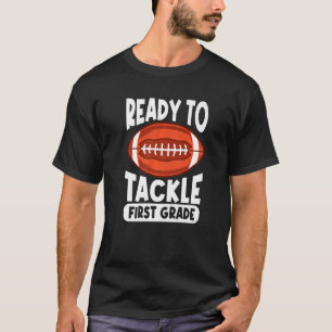 T-shirt Prêt À S'Attaquer À La Première Année De Retour À 