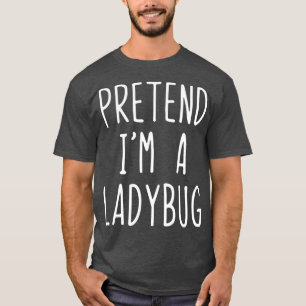 T-shirt Pretend