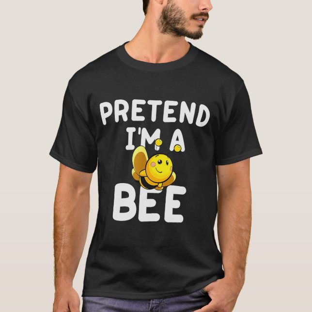 T-shirt Pretend I'm A Bee Funny Lazy Easy Halloween Costum (Devant)