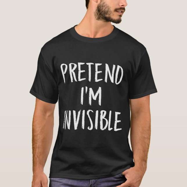 T-shirt Pretend I'm A Invisible Family Funny Halloween Par (Devant)