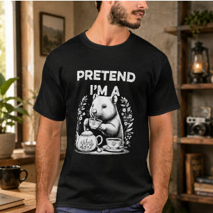 T-SHIRT PRÉTENDEZ QUE JE SUIS UN WOBATS