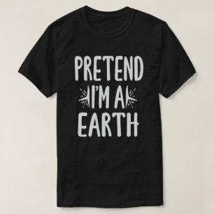 T-shirt Prétendre que je suis Terre Drôle Easy Halloween C