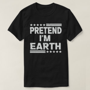 T-shirt Prétendre que je suis Terre Drôle Easy Halloween C