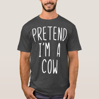 T-shirt Prétendre Que Je Suis Un Costume De Vache Hallowee