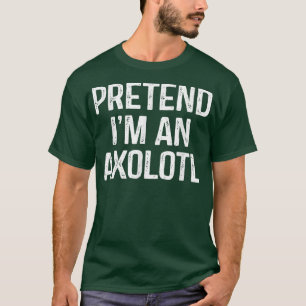 T-shirt Prétendre Que Je Suis Un Costume D'Halloween Amusa