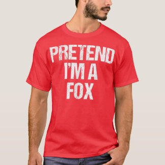 T-shirt Prétendre que je suis un Fo Costume drôle Lazy Hal