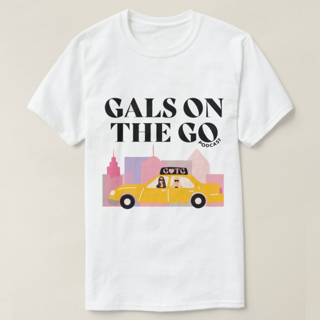 T-shirt pretty basic podcast - gals on the go    (Design devant)