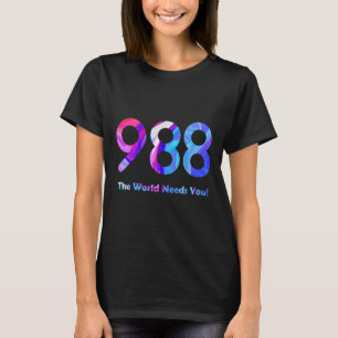 T-shirt Prévention du suicide 988 Restez demain a besoin d