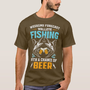 T-shirt Prévision du week-end de pêche au walleye avec biè