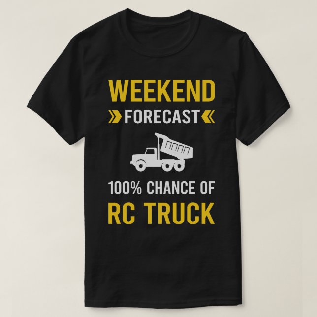T-shirt Prévisions de fin de semaine RC Camions (Design devant)