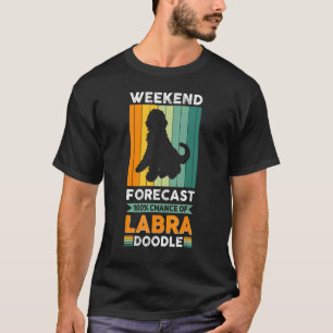 T-shirt Prévisions de week-end  100% de chances de Labrado
