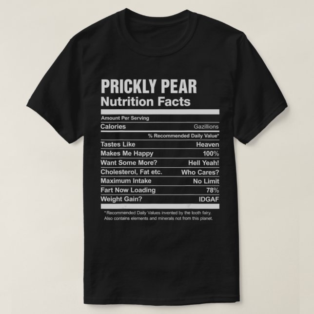 T-shirt Prickly Pear Nutrition Facts Drôle Graphique (Design devant)