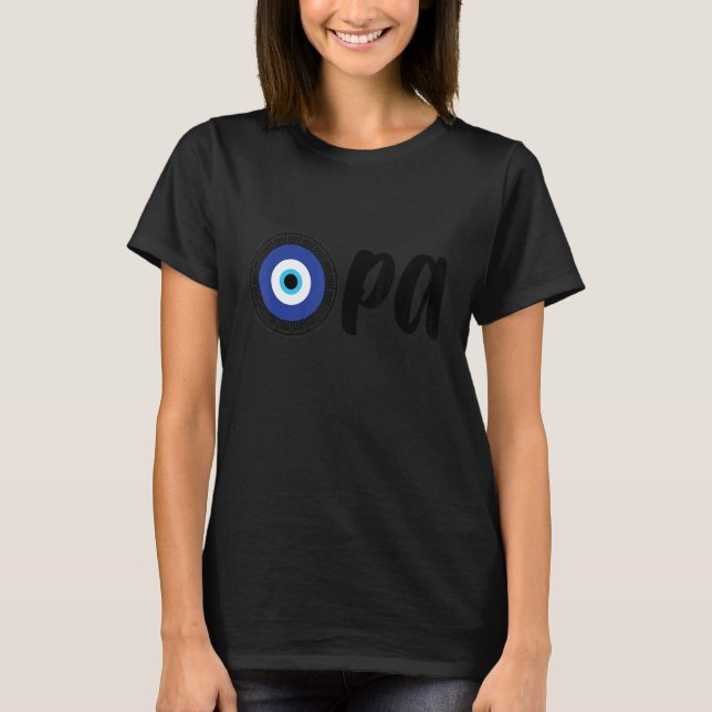 T-shirt Pride grecque Opa Clé grecque Hellas Grèce Mal Eye (Devant)