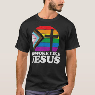 T-shirt Pride Libéral Démocrate Soyez Réveillé Comme Jésus