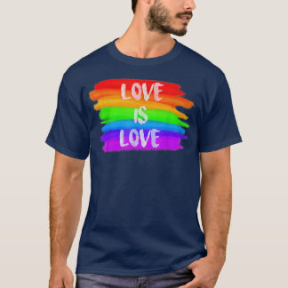 T-shirt Pride March Rainbow LGBT Equality Love Is Love