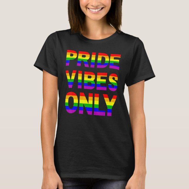 T-shirt Pride Vibes Seulement LGBTQIA Love Support Hommes  (Devant)