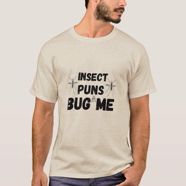 T-shirt Prier Mantis Puns d'insectes Bug Me Funny Pun plai (Devant)
