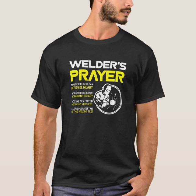 T-shirt Prière de soudeur - Cadeau de soudure (Devant)