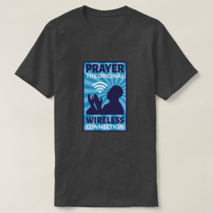 T-shirt Prière pour l'Humour Wifi de connexion sans fil d'