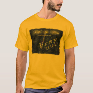 T-shirt Priez dur