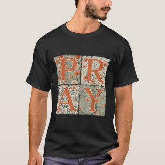 T-shirt Priez Fleur Sauvage Chrétien Jésus Automne Tomber 