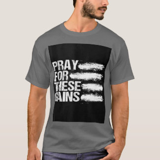 T-shirt Priez Pour Ces Gains Fitness Fitness Fitness Poids