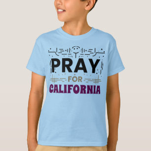T-shirt Priez pour la Californie ・ Soutien à CA
